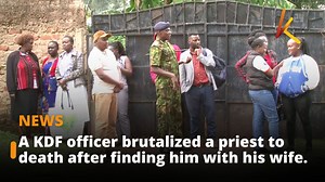 The police in Kapsabet in Nandi County are looking for a KDF officer who is alleged to have killed a priest of the ACK Church, Eisero parish located in Mosop Constituency, Nandi County who found him having sex with his wife at the officer's home in Kokwet village in Kapsabet. | K24 TV