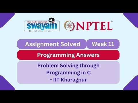 Problem Solving Through Programming In C Week 11 | Programming Answers | #nptel #nptel2025 #myswayam