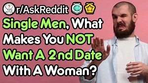 43K views · 633 reactions | Men Reveal Things Women Shouldn't Do On First Dates (r/AskReddit) | Storytime Reddit | Facebook