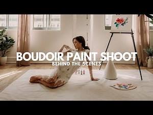 Sensual Paint Photoshoot | Behind the Scenes | Part 2 | S5ii
