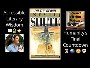 ON THE BEACH by Nevil Shute – Post-Apocalyptic Review