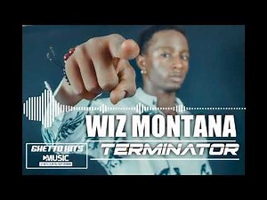 WIZ MONTANA - TERMINATOR (2022)