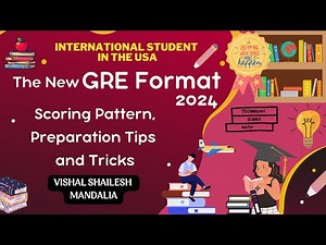NEW GRE - 2024 Format! | (Question pattern, Preparation Tips and Tricks) | Vishal Shailesh Mandalia