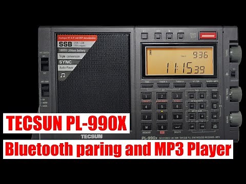 [4K video] Tecsun PL-990X Bluetooth Pairing and MP3 Player Mode
