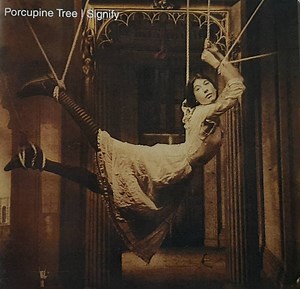 Porcupine Tree - Signify