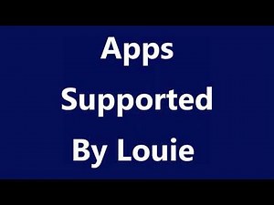 Louie Voice Control: What All Apps Louie Support