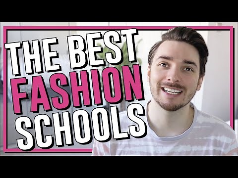 THE BEST FASHION SCHOOLS IN THE WORLD: top 5 fashion Design Universities.