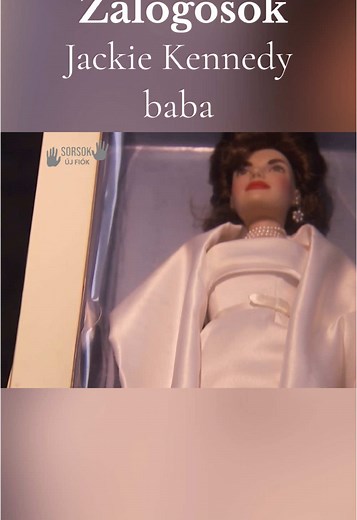 Zálogosok és a Jackie Kennedy baba titka