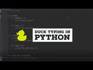 Python Tutorial 60 : Duck Typing In Python ! Quack Quack !