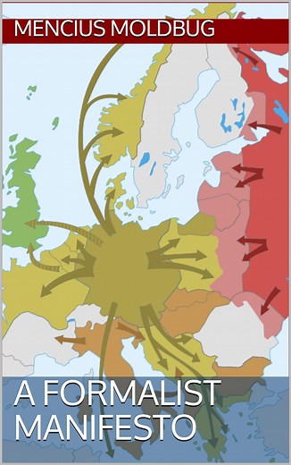 Amazon.com: A formalist manifesto eBook : Moldbug, Mencius: Tienda Kindle