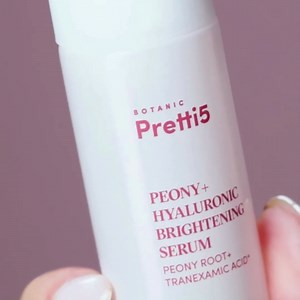 Botanic Pretti5 Peony+ Hyaluronic Brightening Serum Evens Skin Tone Reduces Hyperpigmentation Deeply Hydrates TCM Science-Led Innovation Vegan Sensitive Skin Safe 30ml