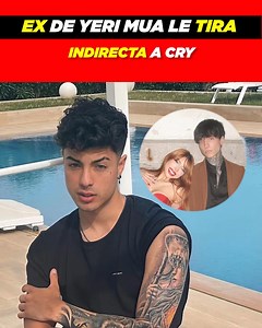 Ex de #YeriMua le tira indirecta a #Cry, ¿está celoso? | Exa Merida