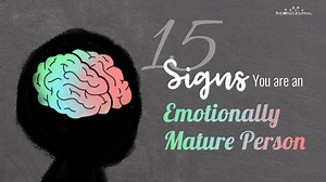 199K views · 1.1K reactions | Do you know how mature you are on an emotional level? Do you have the qualities of an emotionally mature person? And what does it mean to be emotionally mature? Emotional maturity is an intrinsic quality which is important for a happy and successful life. | The Minds Journal | Facebook