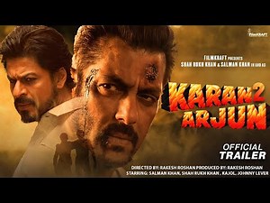 Karan Arjun 2 | 25 Interesting facts | Salman Khan | Shahrukh Khan | Sara | Deepika Padukone |