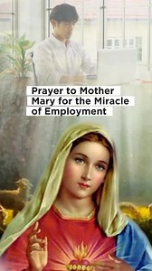 Prayer to Mother Mary for the Miracle of Employment #job #jobsearch #MamaMary #virginmary #foryou #viral #fyp #fypシ #foryoupage #for #viralreels #viralshorts #foryouシ #viralpage #for #Panalangin #christ #christian #video #Jesus #jesuschrist #prayer #prayerworks #pray #fypspotted #pray #videoviral #God #adsonreels #adsonreelsvideo #reelsviral #Godisgood #Godislove #jesuslovesyou | Praise Songs & Prayers