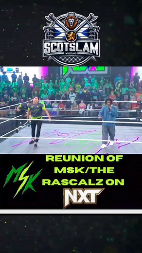 Reunion of MSK/The Rascalz on #NXT #scotslamlewis_wrestling #scotslampodcast #therascalz #MSK #WESLEE #TreyMiguel #zacharywentz #tna | Scotslam