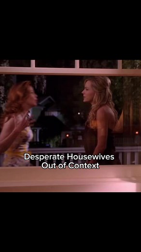 Desperate Housewives Funny Moments and Out of Context Scenes
