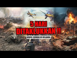 Netherlands 1940: A Neutral Country Destroyed by Blitzkrieg