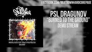 PSL Dragunov Beatdown DEMO STREAM! Song: Burned To The Ground Country: Spain #PSLDragunov #PSL #Dragunov #Beatdown #Hardcore #BeatdownHardcore #HeavyHardcore #Slamming | Beatdown Hardcore