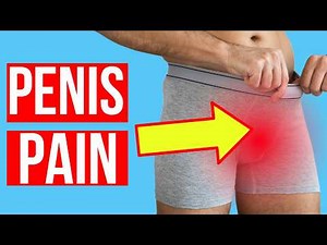 10 Causes of PENIS PAIN | Doctor explains.