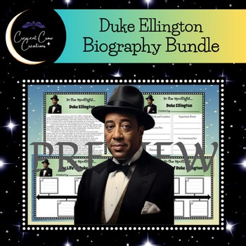 Black History Figure Duke Ellington Biography Bundle Research Project