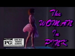 The Woman in Pink (1984) Rated PG