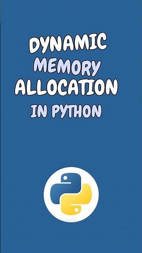 Dynamic Memory Allocation in Python #python #coding