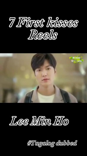 7 First Kisses Reels Lee min ho #7FirstKisses #koreanclips #koreandrama #oppakorea #viral #viralvideo #fbreels #FacebookMonetization #facebookreels #foryou #leeminho_이민호 | KoreanClips