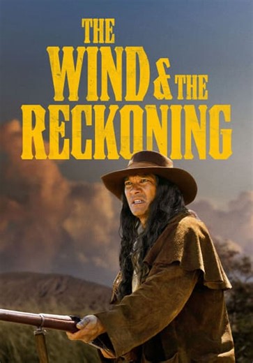 The Wind & the Reckoning (2022)