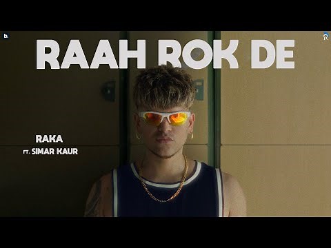 RAAH ROK DE ( Official Audio ) - RAKA Ft. Simar Kaur