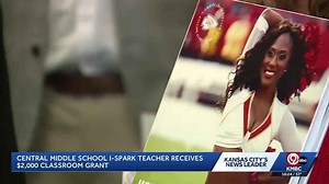 Kansas City teacher receives grant honoring former Chiefs cheerleader