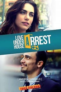 Love Under House Arrest - Movie