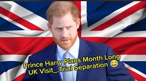 Prince Harry Plans Month Long UK Visit_.Trial Separation 😂 | Video kita 11
