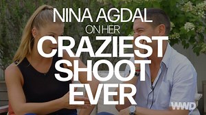 Nina Agdal spills all the details on her CRAZIEST shoot ever (video by Leah Jubara). | WWD