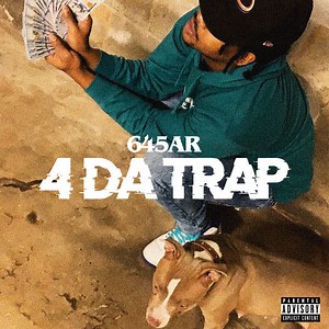 645AR - 4 Da Trap