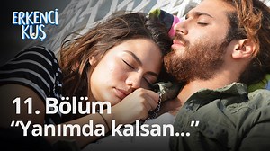 173K views · 10K reactions | "Yanımda kalsan..." 殺 #ErkenciKuş'un 11. bölümünün tamamını startv.com.tr'den izleyebilirsiniz. | STARTV | Facebook