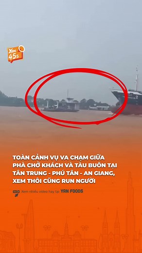 Tai nạn tàu buôn va chạm phà Tân Trung