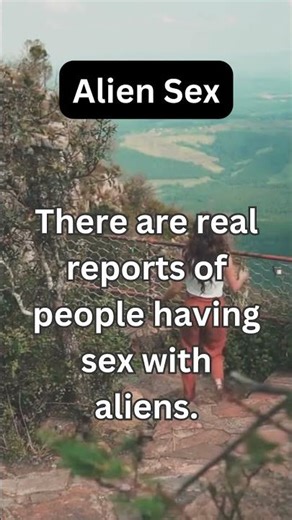 People Claim They’ve Had Sex with Aliens… And Their Stories Match 😳👽