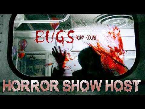 Bugs (2003) body count