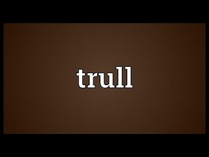 Trull Meaning