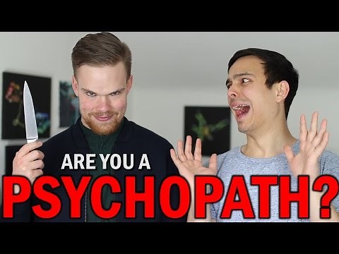 Are You A Psychopath?
