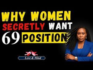 Why Women Secretly Crave the 69 Position — The Untold Truth About Emotional & Physical Connection