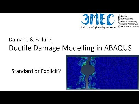 Ductile Damage Modelling in ABAQUS: Failure Simulation via Standard & Explicit Tech - Tutorial