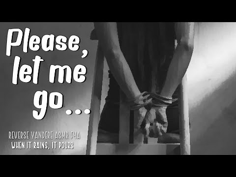 Kidnapping your Crush [Obsessive] [Reverse Yandere] [F4A Asmr Horror Rolplay]