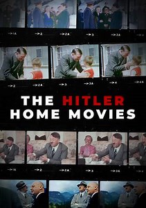 The Hitler Home Movies Trailer