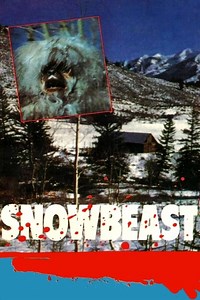 Stream Snowbeast (1977): Find it on Netflix, Prime Video, Hulu & more