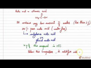 What is glacial acetic acid ? Why is it so named ?