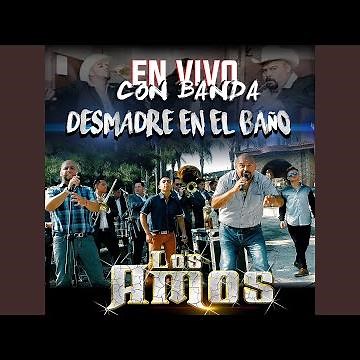 Desmadre En El Baño (En Vivo)