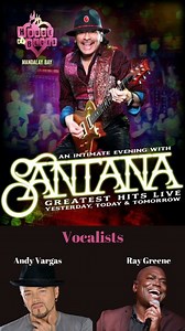92 reactions · 7 comments | More dates added!!  Santana Live! The...