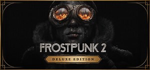 Frostpunk 2: Deluxe Edition в Steam